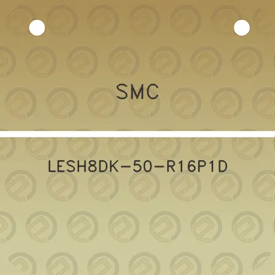 smc-lesh8dk-50-r16p1d