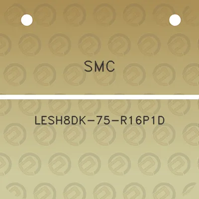 smc-lesh8dk-75-r16p1d