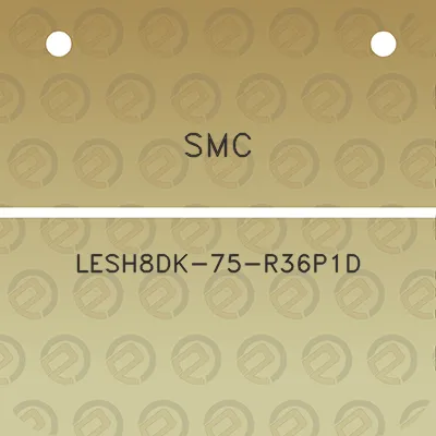 smc-lesh8dk-75-r36p1d