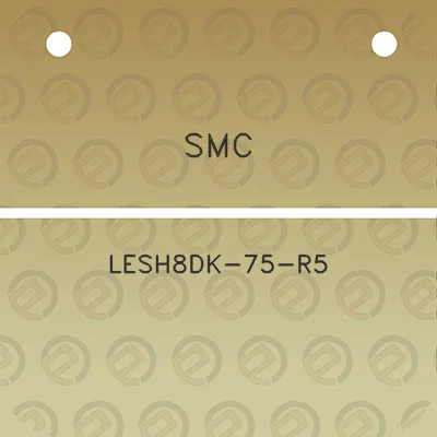 smc-lesh8dk-75-r5