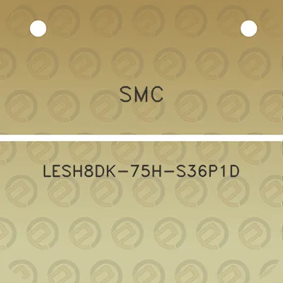 smc-lesh8dk-75h-s36p1d