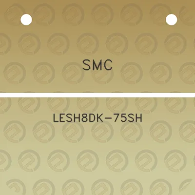 smc-lesh8dk-75sh