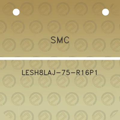 smc-lesh8laj-75-r16p1