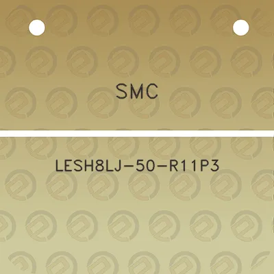 smc-lesh8lj-50-r11p3