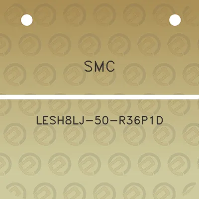 smc-lesh8lj-50-r36p1d