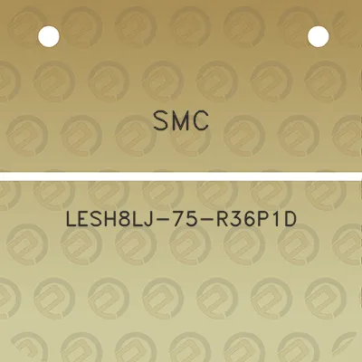 smc-lesh8lj-75-r36p1d