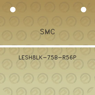 smc-lesh8lk-75b-r56p