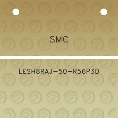 smc-lesh8raj-50-r56p3d