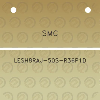 smc-lesh8raj-50s-r36p1d