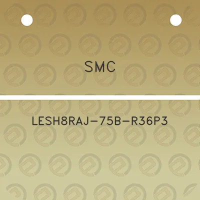 smc-lesh8raj-75b-r36p3