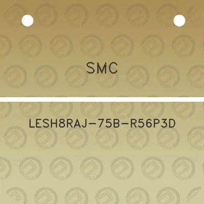 smc-lesh8raj-75b-r56p3d