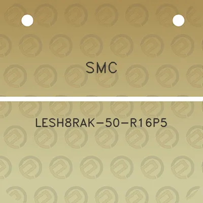 smc-lesh8rak-50-r16p5