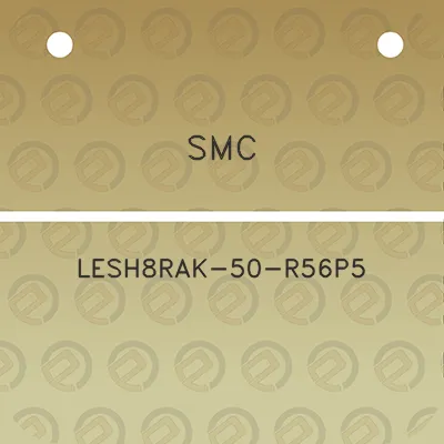 smc-lesh8rak-50-r56p5