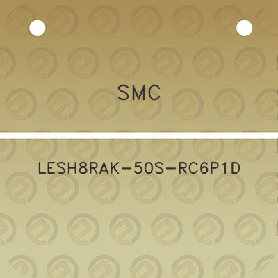 smc-lesh8rak-50s-rc6p1d