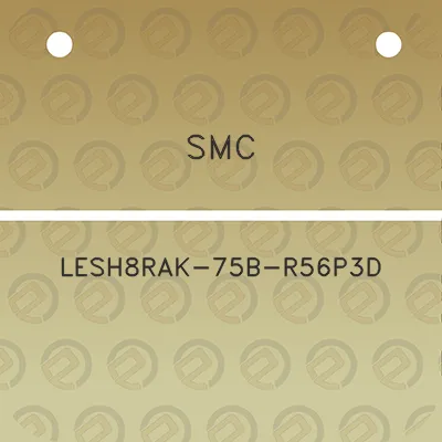 smc-lesh8rak-75b-r56p3d