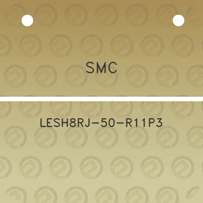 smc-lesh8rj-50-r11p3