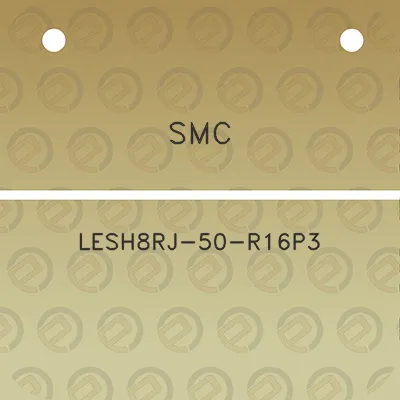 smc-lesh8rj-50-r16p3