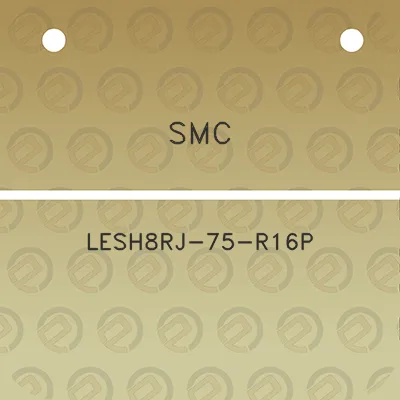 smc-lesh8rj-75-r16p