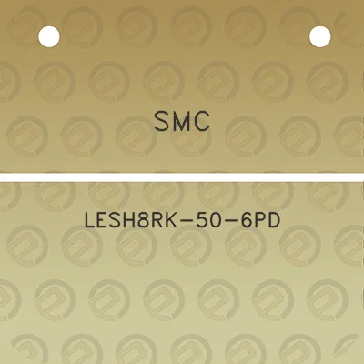 smc-lesh8rk-50-6pd