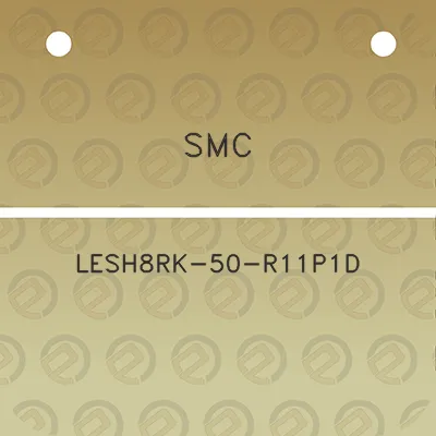 smc-lesh8rk-50-r11p1d