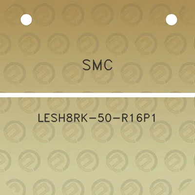 smc-lesh8rk-50-r16p1