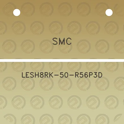 smc-lesh8rk-50-r56p3d