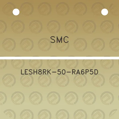 smc-lesh8rk-50-ra6p5d