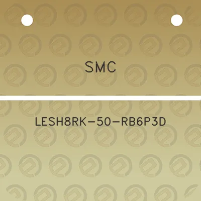 smc-lesh8rk-50-rb6p3d