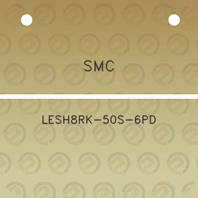 smc-lesh8rk-50s-6pd