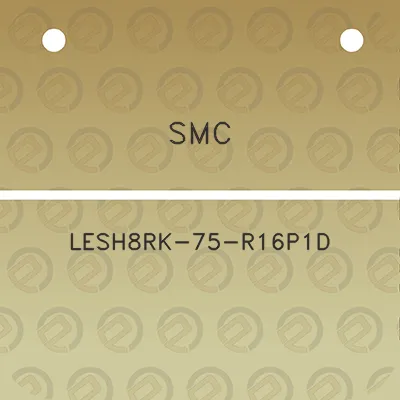 smc-lesh8rk-75-r16p1d