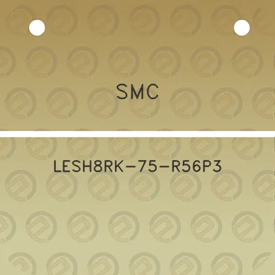 smc-lesh8rk-75-r56p3