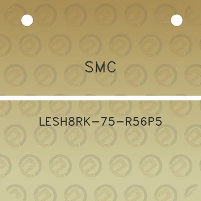 smc-lesh8rk-75-r56p5