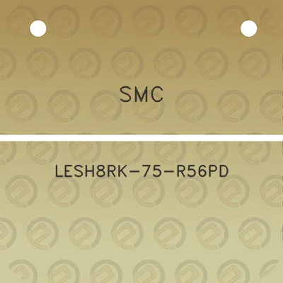 smc-lesh8rk-75-r56pd