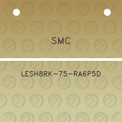 smc-lesh8rk-75-ra6p5d