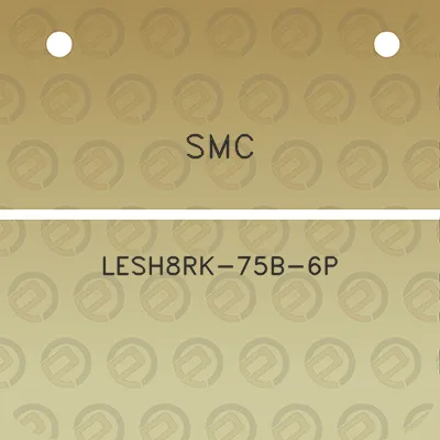 smc-lesh8rk-75b-6p