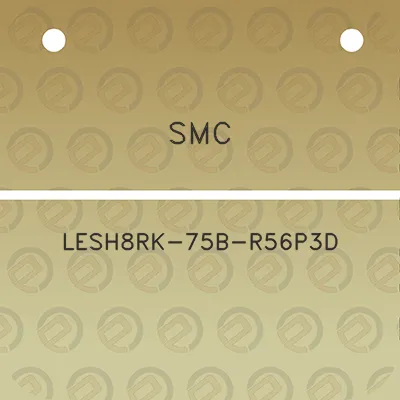 smc-lesh8rk-75b-r56p3d