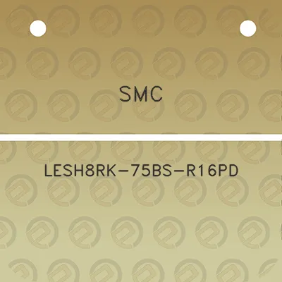 smc-lesh8rk-75bs-r16pd