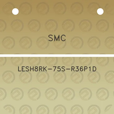 smc-lesh8rk-75s-r36p1d