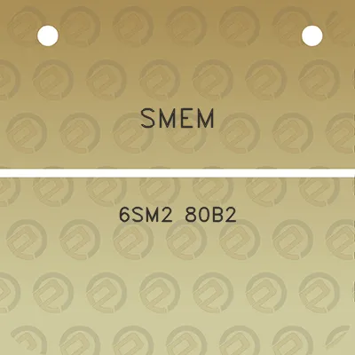 smem-6sm2-80b2