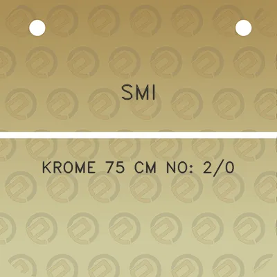 smi-krome-75-cm-no-20