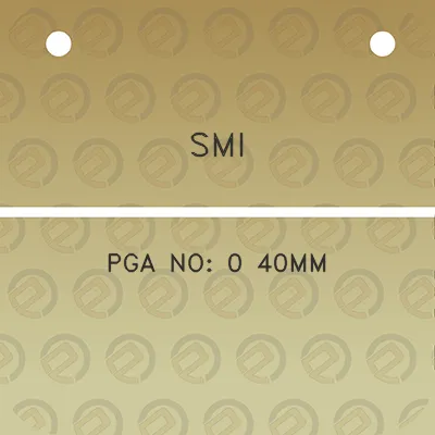 smi-pga-no-0-40mm