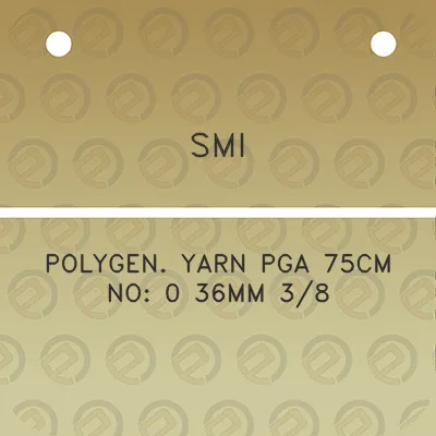 smi-polygen-yarn-pga-75cm-no-0-36mm-38