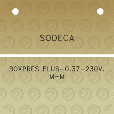 sodeca-boxpres-plus-037-230v-m-m