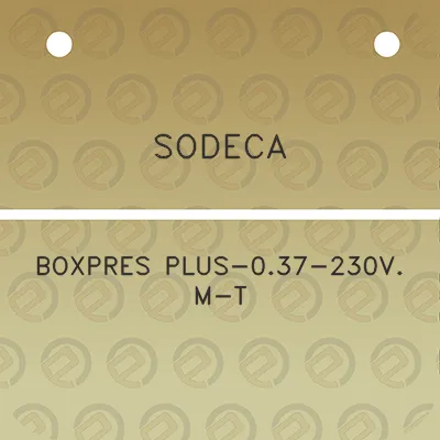 sodeca-boxpres-plus-037-230v-m-t