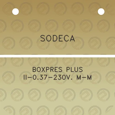 sodeca-boxpres-plus-ii-037-230v-m-m