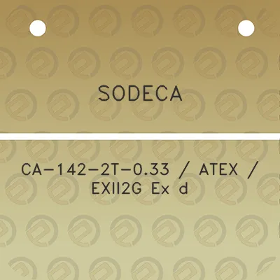 sodeca-ca-142-2t-033-atex-exii2g-ex-d