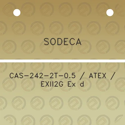 sodeca-cas-242-2t-05-atex-exii2g-ex-d