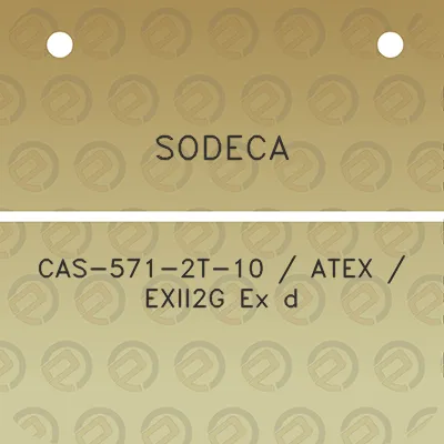 sodeca-cas-571-2t-10-atex-exii2g-ex-d