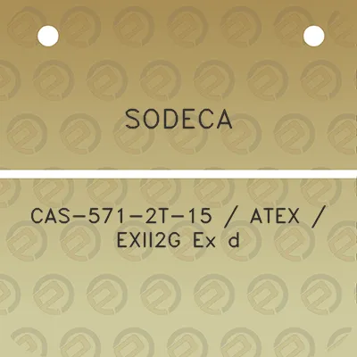 sodeca-cas-571-2t-15-atex-exii2g-ex-d