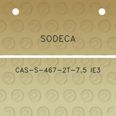 sodeca-cas-s-467-2t-75-ie3